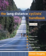 The Long Distance Cyclists' Handbook - Doughty, Simon