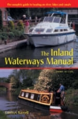 The Inland Waterways Manual - Barrell, Emrhys