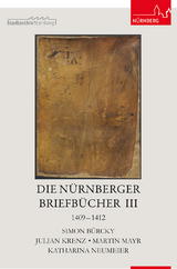 Die Nürnberger Briefbücher III