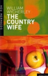 The Country Wife - Wycherley, William; Ogden, James