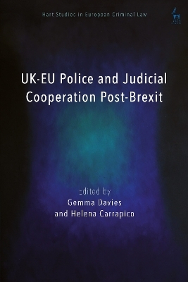 UK-EU Police and Judicial Cooperation Post-Brexit - 