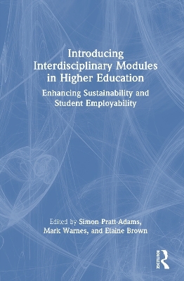 Introducing Interdisciplinary Modules in Higher Education - 