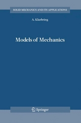 Models of Mechanics -  A. Klarbring