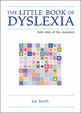 The Little Book of Dyslexia - Joe Beech