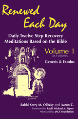 Renewed Each Day—Genesis & Exodus - Kerry M. Olitzky, Aaron Z.