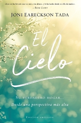 El Cielo - Joni Eareckson Tada