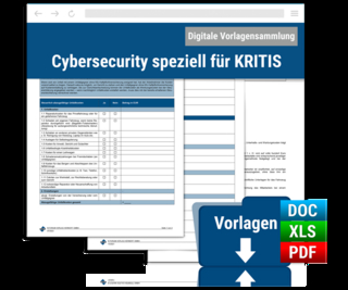 Vorlagensammlung Cybersecurity speziell für KRITIS - Regina Stoiber; Lin Henry Qiu; Alexander Ghoggal …