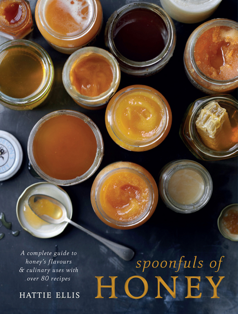 Spoonfuls of Honey -  Hattie Ellis