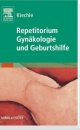Repetitorium Gynäkologie und Geburtshilfe