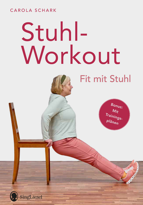 Stuhlworkout für Senioren - Carola Schark