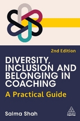 Diversity, Inclusion and Belonging in Coaching - Shah, Salma