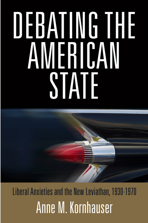 Debating the American State - Anne M. Kornhauser