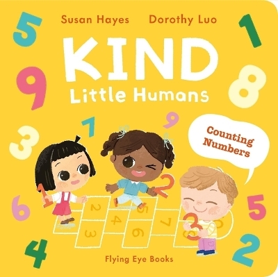 Kind Little Humans 2: First Numbers - Susan Hayes