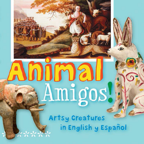 Animal Amigos! - Madeleine Budnick