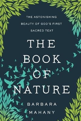 The Book of Nature - Barbara Mahany