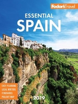 Fodor's Essential Spain 2019 - Fodor's Travel Guides