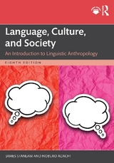 Language, Culture, and Society - Stanlaw, James; Adachi, Nobuko