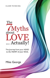 7 Myths About Love Actually: The Journey -  Mike George