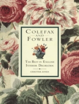 Colefax & Fowler - The Best In English Interior Decoration - Jones, Chester