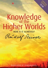 Knowledge of the Higher Worlds -  Rudolf Steiner