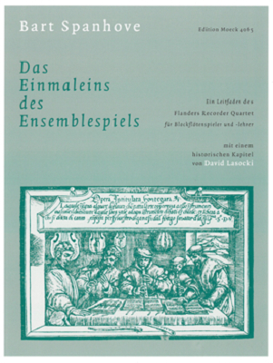 Das Einmaleins des Ensemblespiels - Bart Spanhove