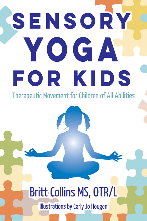 Sensory Yoga for Kids -  Britt Collins