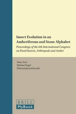 Insect Evolution in an Amberiferous and Stone Alphabet - 