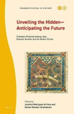 Unveiling the Hidden—Anticipating the Future - 