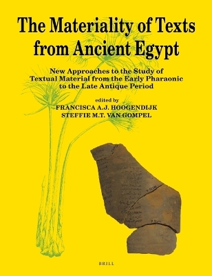 The Materiality of Texts from Ancient Egypt - 