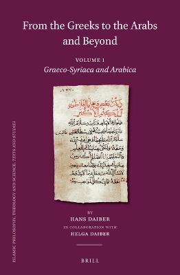 From the Greeks to the Arabs and Beyond - Hans Daiber