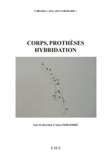 Corps, prothèses, hybridation -  Fergombe Passing