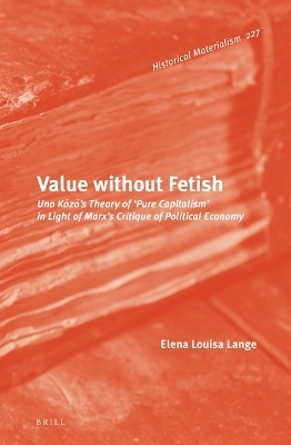 Value without Fetish - Elena Louisa Lange