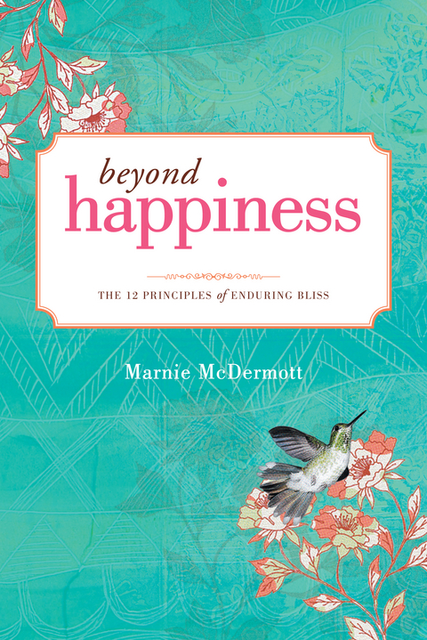 Beyond Happiness - Marnie McDermott