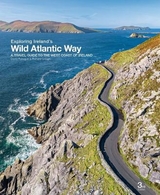 Exploring Ireland's Wild Atlantic Way - Flanagan, David; Creagh, Richard