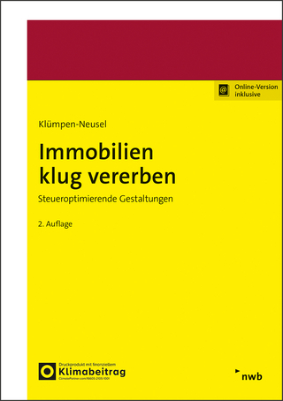 Immobilien klug vererben - Claudia Klümpen-Neusel; Christoph Hübner