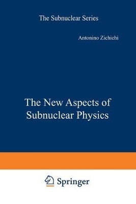 The New Aspects of Subnuclear Physics -  International School of Subnuclear Physics