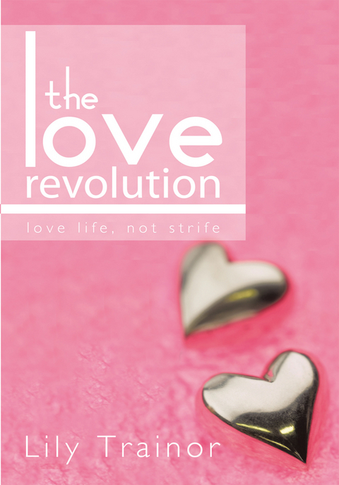 Love Revolution -  Lily Trainor