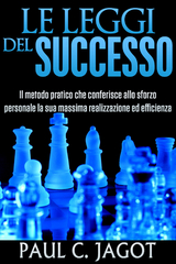 Le Leggi del Successo - Paul C. Jagot