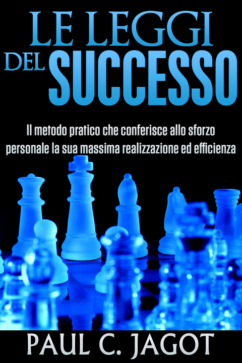 Le Leggi del Successo - Paul C. Jagot