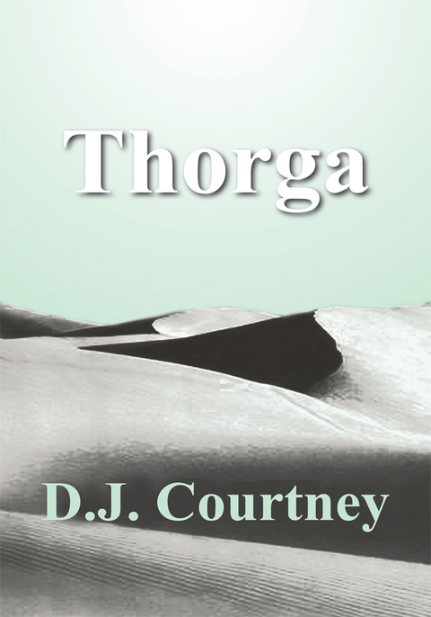 Thorga - D.J. Courtney