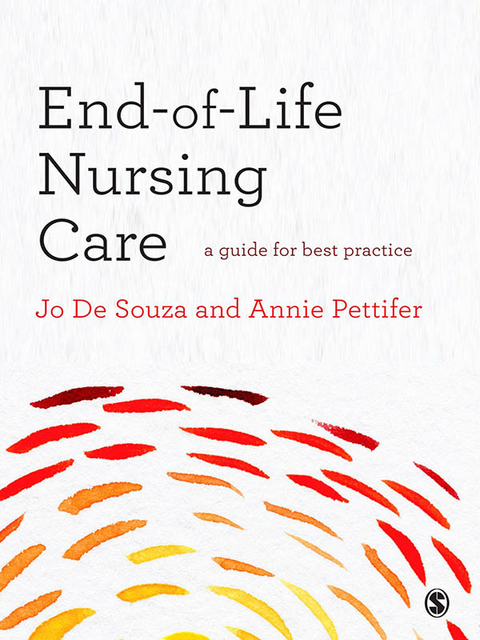 End-of-Life Nursing Care -  Annie Pettifer,  Joanna de Souza