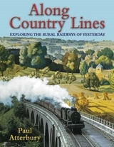 Along Country Lines - Atterbury, Paul