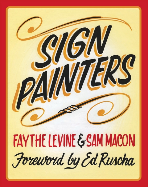 Sign Painters -  Faythe Levine