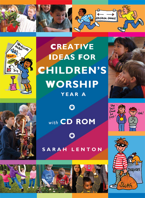 Creative Ideas for Children's Worship - Year A - Sarah Lenton