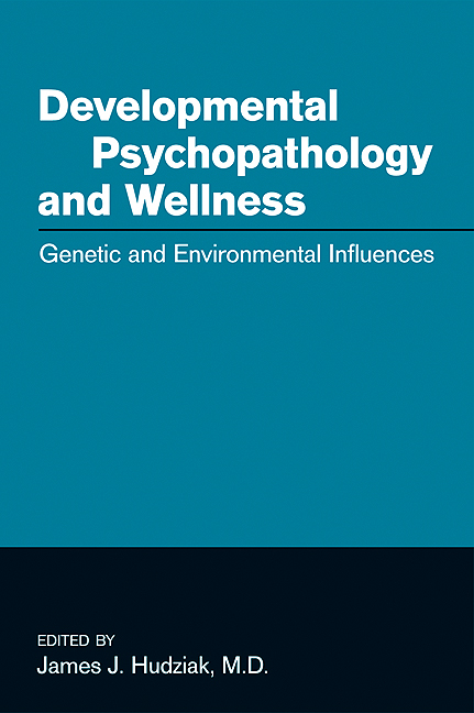 Developmental Psychopathology and Wellness - 