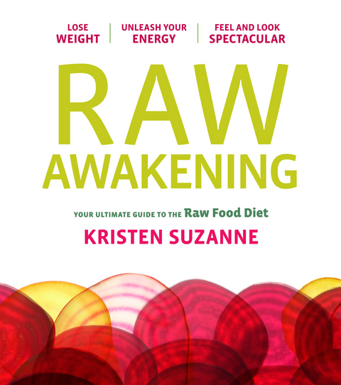 Raw Awakening -  Kristen Suzanne