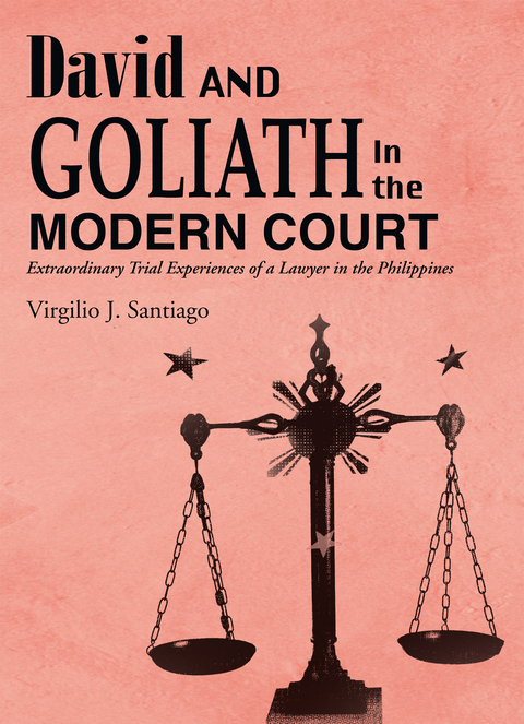 David and Goliath in the Modern Court - Virgilio J. Santiago