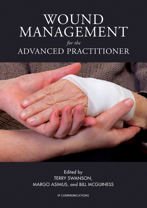 Wound Management for the Advanced Practitioner - 