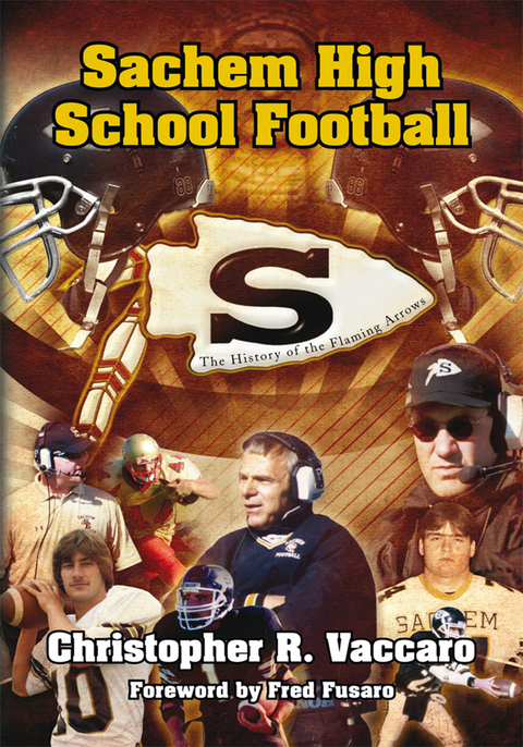 Sachem High School Football -  Christopher R. Vaccaro