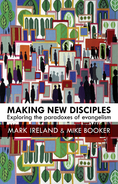 Making New Disciples - Mark Ireland
